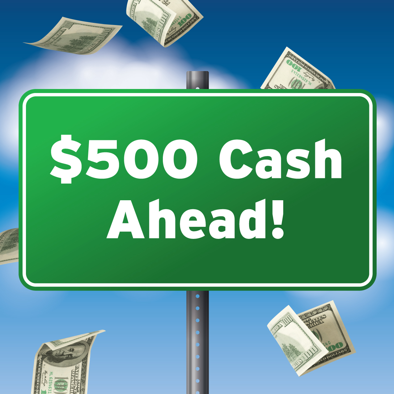$500 Cash Ahead! Image