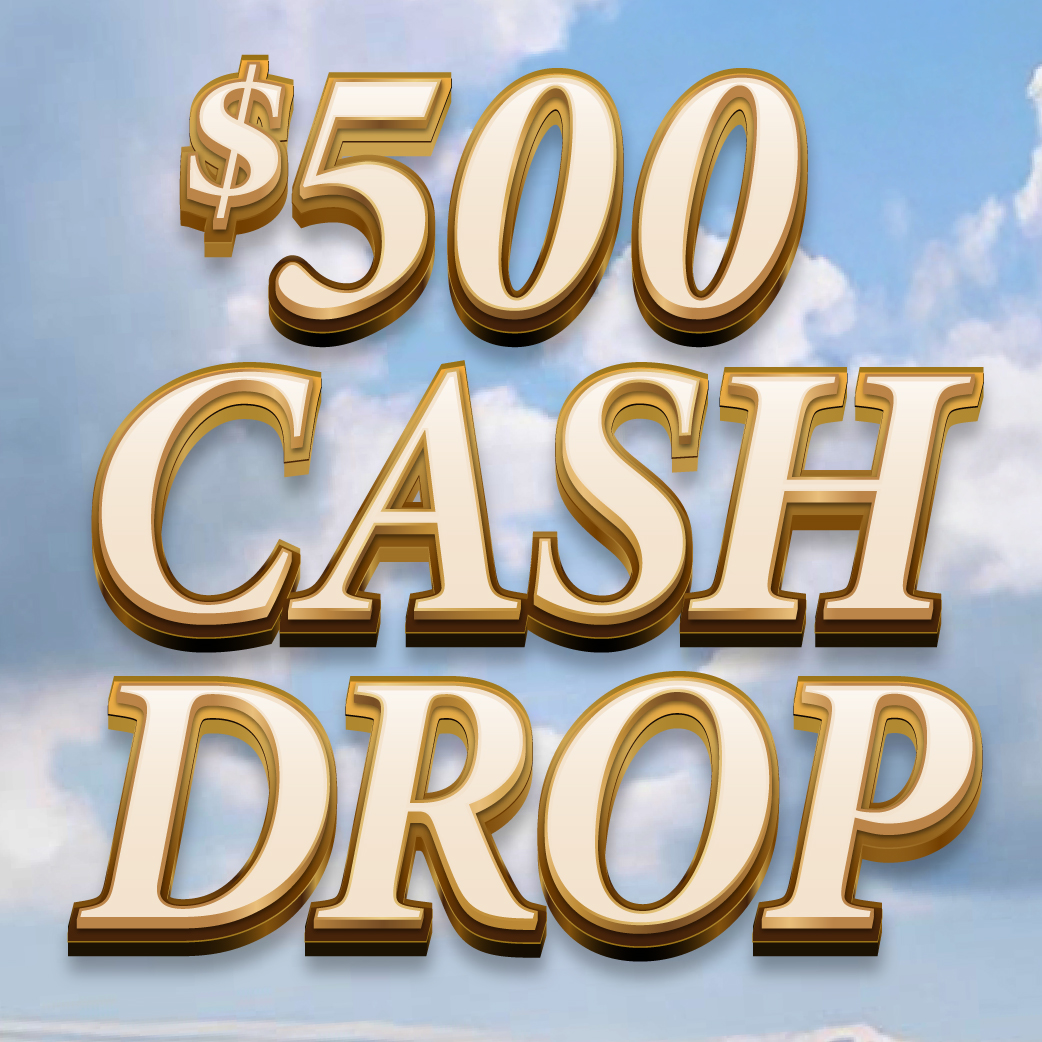  $500 Cash Drop Image