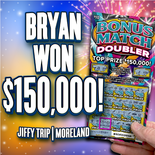 Bryan won $150,000!