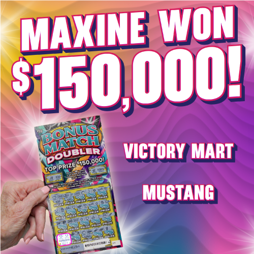 Maxine won $150,000!