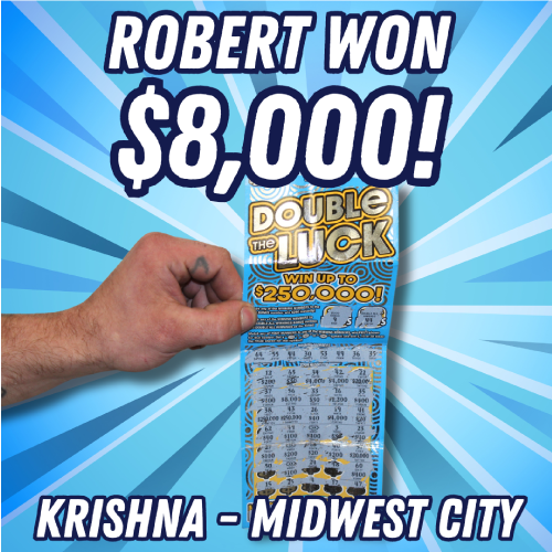 Robert won $8,000!