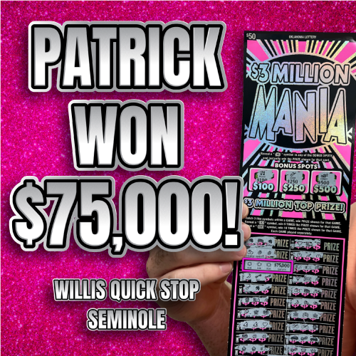 Patrick won $75,000!