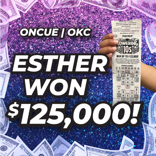 esther won $125,000!