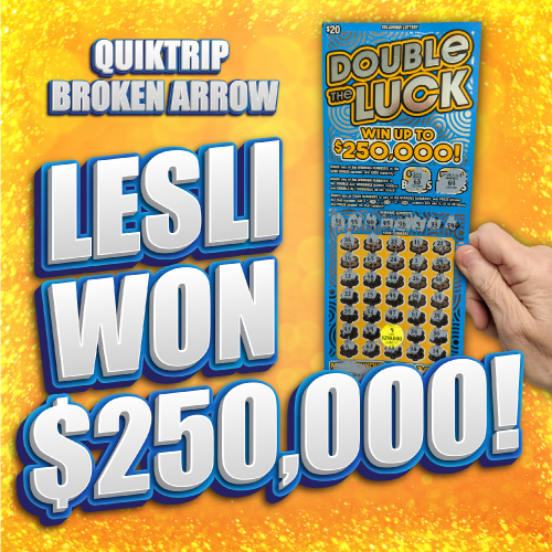 Lesli won $250,000!