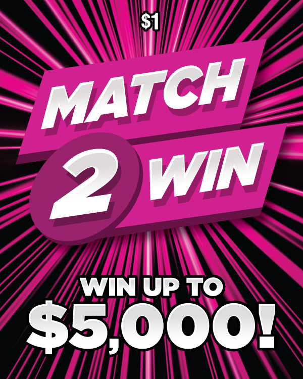 MATCH 2 WIN scratch-off ticket