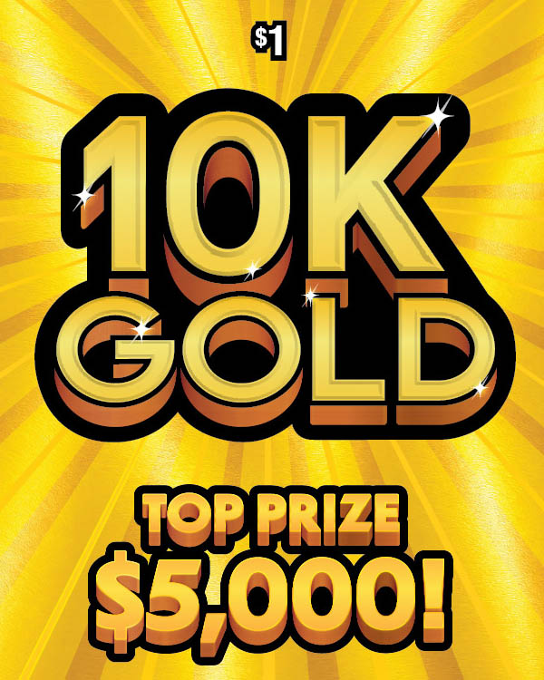 10K GOLD scratch-off ticket