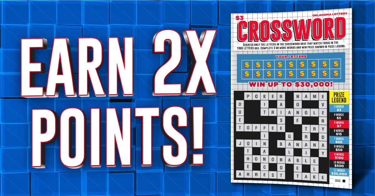 Earn 2X the points on Crossword!